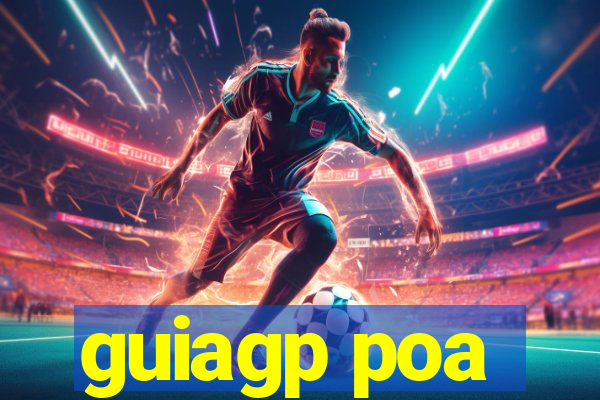 guiagp poa